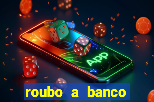 roubo a banco nesta madrugada